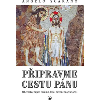Připravme cestu Pánu