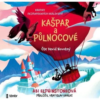 Kroniky Nezmapovaných království 1: Kašpar a půlnocové