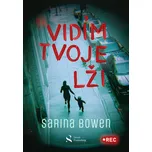 Vidím tvoje lži - Sarina Bowen (2026,…