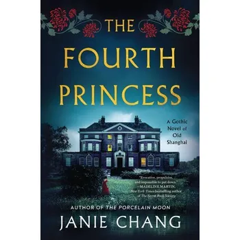 Beletrie pro dospělé The Fourth Princess - Janie Chang