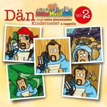 Zahraniční hudba CD Daniel Dickopf: Dän Singt Seine Allerneusten Kinderlieder A Cappella Vol. 2