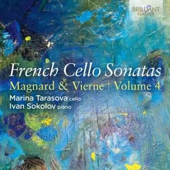 Zahraniční hudba CD Marina Tarasova: French Cello Sons Vol. 4 - Magnard & Vierne 2026