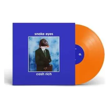 Hudba LP Snake Eyes: Cash Rich (orange Colored)