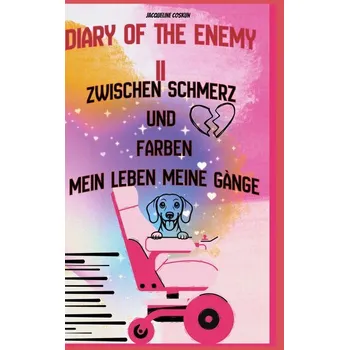 Diary of the Enemy 2 - Coskun, Jacqueline