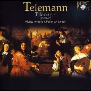 Zahraniční hudba CD Telemann / Musica Amphion / Belder: Tafelmusik (selection) 2009
