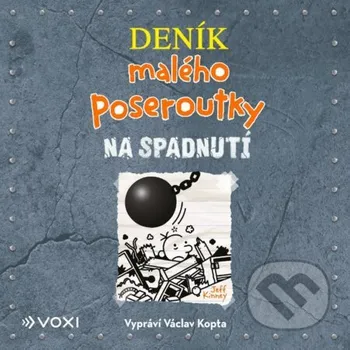 Deník malého poseroutky 14: Na spadnutí (audiokniha) - Jeff Kinney Voxi