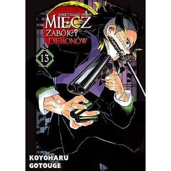 Komiks pro dospělé Miecz zabójcy demonów. Tom 13 - Gotouge, Koyoharu