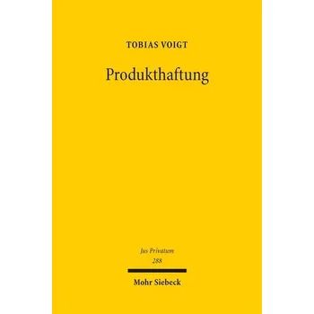 Produkthaftung - Voigt, Tobias