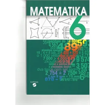 Matematika Matematika 6 - učebnice pro praktické ZŠ