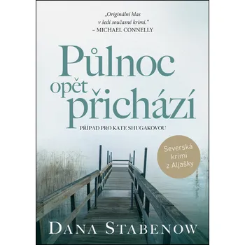 Půlnoc opět přichází