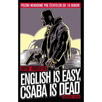 English is easy, Csaba is dead
