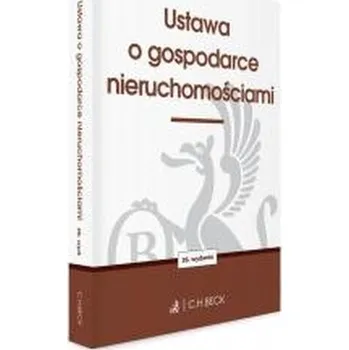 Ustawa o gospodarce nieruchomościami wyd. 26 - opracowanie zbiorowe
