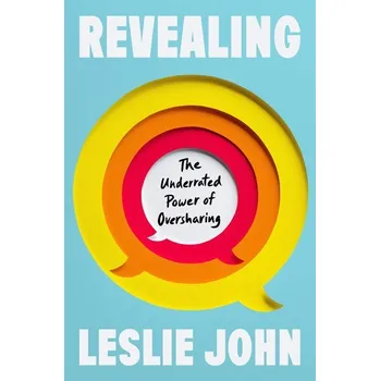Revealing - Gregg, John R.; Leslie, Louis A.; Zoubek, Charles E.