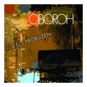 Hudba Oboroh: Ve věci probuzení CD