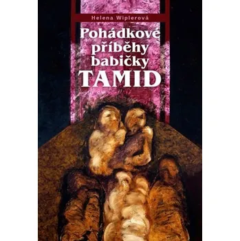 Pohádkové příběhy babičky Tamid