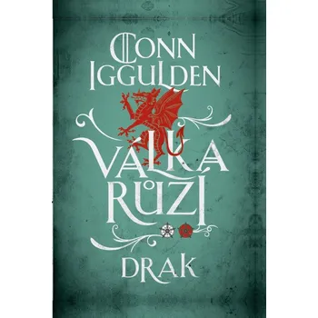 Válka růží 4: Drak