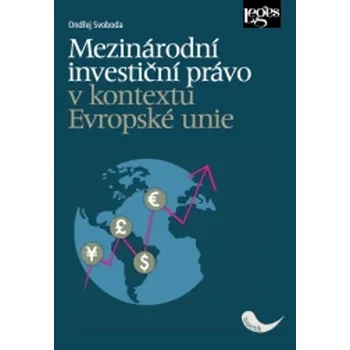 Mezinárodní investiční právo v kontextu Evropské unie