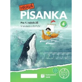 Český jazyk Hravá písanka pro 1.ročník - 4.díl - nová edice - Verze s menším písmem