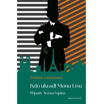 Případy Arsena Lupina 2: Kdo ukradl Monu Lisu