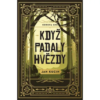 Kniha Když padaly hvězdy