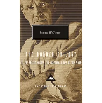 The Border Trilogy - Cormac McCarthy [EN] (1999, Pevná, Knopf Doubleday Publishing Group)
