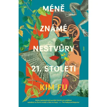 Kniha Méně známé nestvůry 21. století