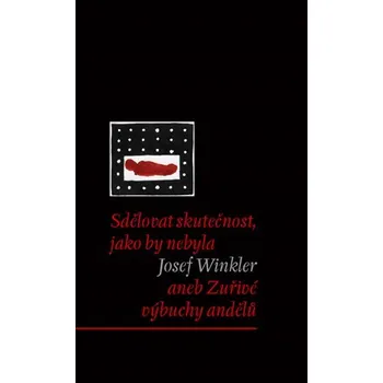 Beletrie pro dospělé Sdělovat skutečnost, jako by nebyla