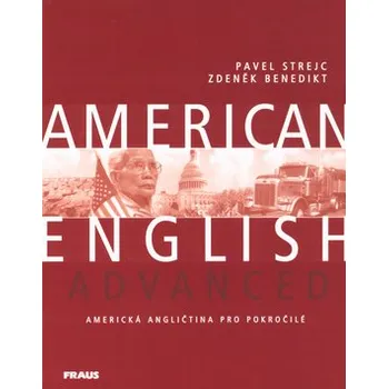 Anglický jazyk American English Advanced - učebnice