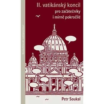 II.vatikánský koncil pro začátečníky i mírně pokročilé