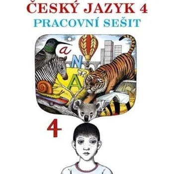 Český jazyk 4. ročník - Pracovní sešit