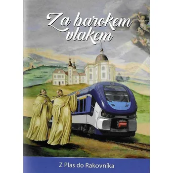 Umění Za barokem vlakem