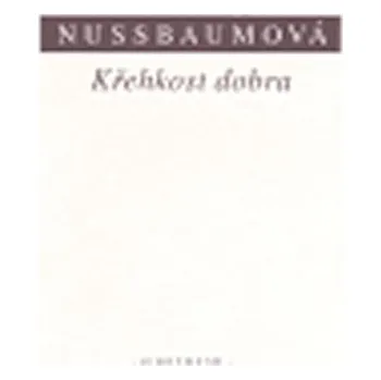 Populárně naučná literatura pro dospělé Křehkost dobra