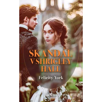 Skandál v Shrigley Hall