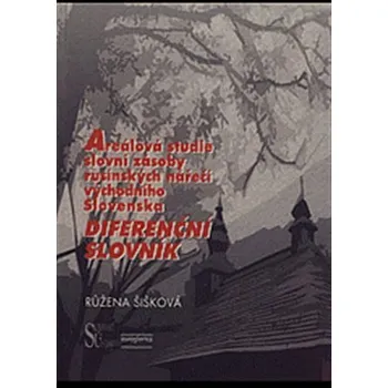 Cizí jazyk Areálová studie slovní zásoby rusínských nářečí východního Slovenska.