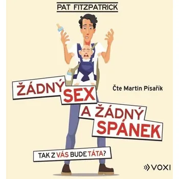 Žádný sex a žádný spánek