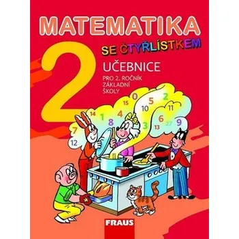 Matematika se Čtyřlístkem 2 pro ZŠ - učebnice