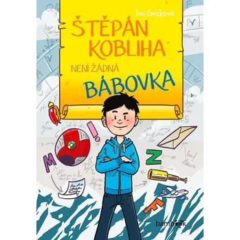 Kniha Štěpán Kobliha není žádná bábovka