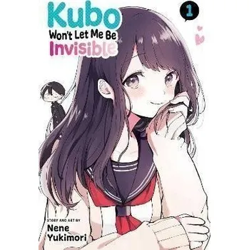 Beletrie pro dospělé Kubo Won't Let Me Be Invisible 1