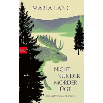 Nicht nur der Mörder lügt - Lang, Maria [DE] (2026, Brožovaná, btb)