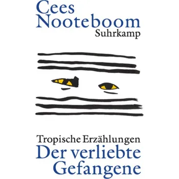Der verliebte Gefangene - Nooteboom, Cees