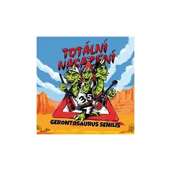 Česká hudba Totální nasazení – Gerontosaurus senilis