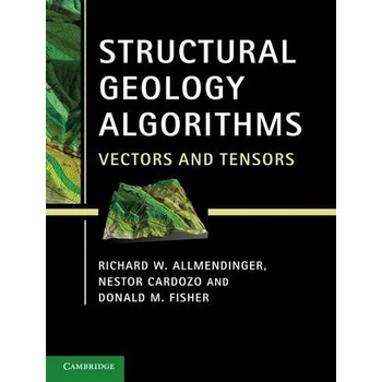 Matematika Structural Geology Algorithms - Allmendinger, Richard W.