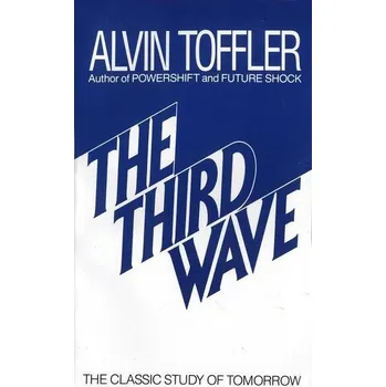 The Third Wave - Alvin Toffler