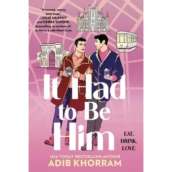 It Had to Be Him - Khorram, Adib