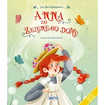 Detská klasika: Anna zo Zeleného domu (Maud Lucy, 2026)