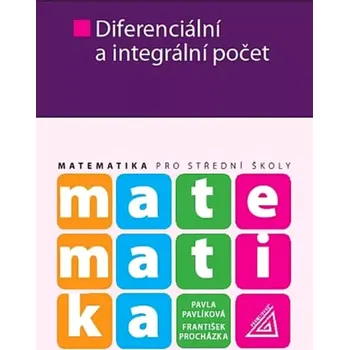Matematika pro střední školy (Pavla Pavlíková, 2021)