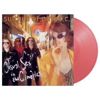 Hudba LP Sultans Of Ping F.C.: Casual Sex In The Cineplex 2026