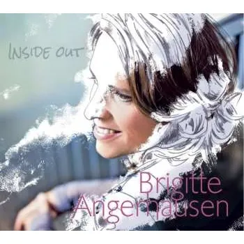 Zahraniční hudba CD Brigitte Angerhausen: Inside Out 2013