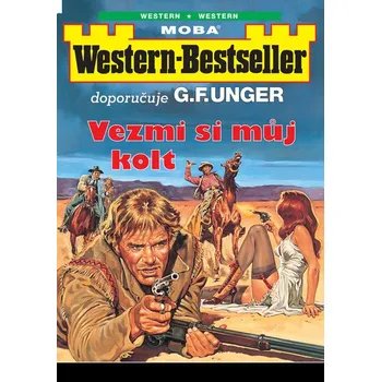 Kniha Vezmi si můj kolt