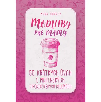 Kniha Modlitby pre mamy